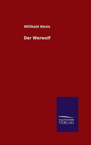 Book Der Werwolf Willibald Alexis