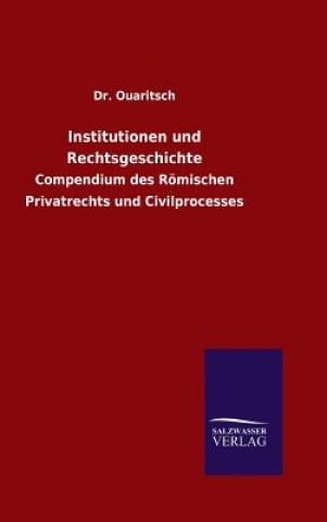 Carte Institutionen und Rechtsgeschichte Dr Ouaritsch