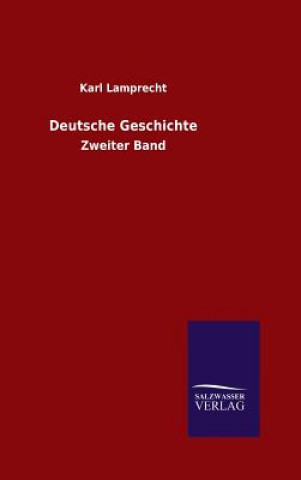 Книга Deutsche Geschichte Karl Lamprecht