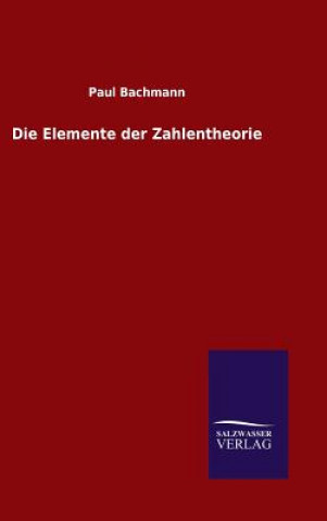 Buch Elemente der Zahlentheorie Paul Bachmann