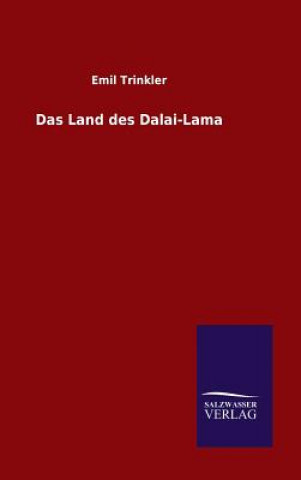 Kniha Land des Dalai-Lama Emil Trinkler