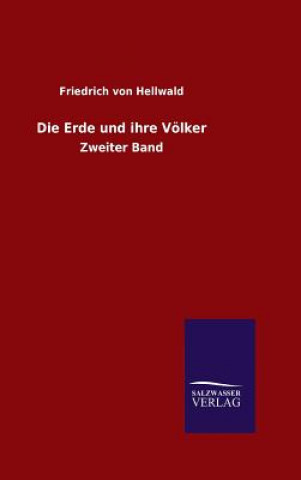 Libro Die Erde und ihre Voelker Friedrich Von Hellwald