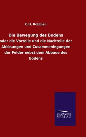 Knjiga Bewegung des Bodens C H Robbien