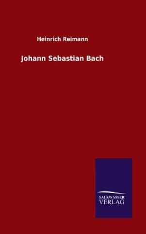 Carte Johann Sebastian Bach Heinrich Reimann