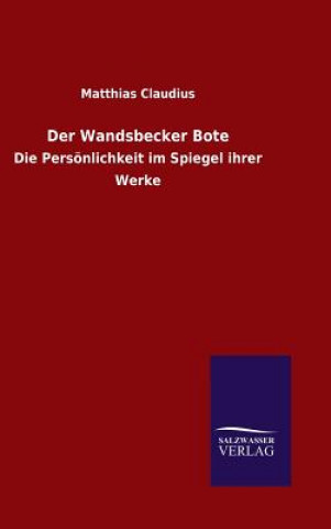 Könyv Wandsbecker Bote Matthias Claudius