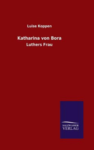 Carte Katharina von Bora Luise Koppen