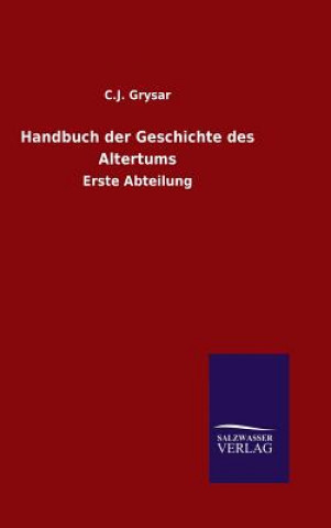 Carte Handbuch der Geschichte des Altertums C J Grysar