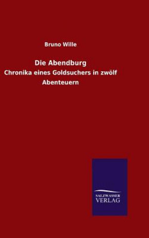 Книга Die Abendburg Bruno Wille