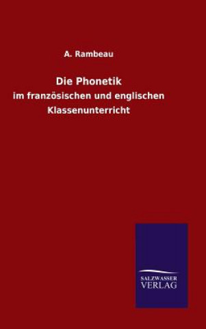 Kniha Die Phonetik A Rambeau