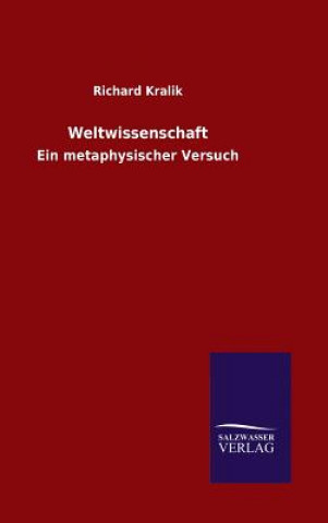 Книга Weltwissenschaft Richard Kralik