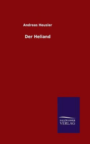 Книга Heliand Andreas Heusler