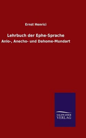 Carte Lehrbuch der Ephe-Sprache Ernst Henrici
