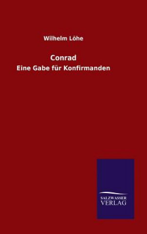 Kniha Conrad Wilhelm Lohe