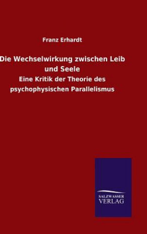 Book Wechselwirkung zwischen Leib und Seele Franz Erhardt