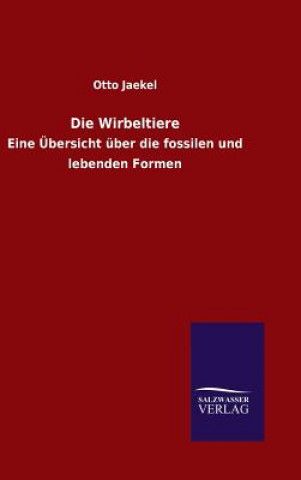 Kniha Die Wirbeltiere Otto Jaekel