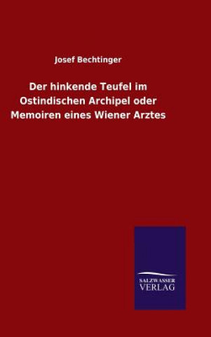 Carte Der hinkende Teufel im Ostindischen Archipel oder Memoiren eines Wiener Arztes Josef Bechtinger