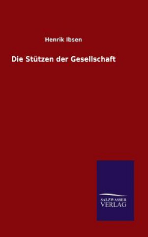 Carte Die Stutzen der Gesellschaft Henrik Ibsen