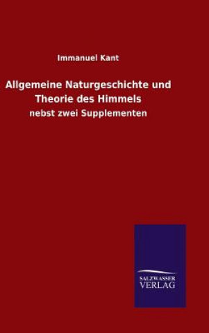 Kniha Allgemeine Naturgeschichte und Theorie des Himmels Kant