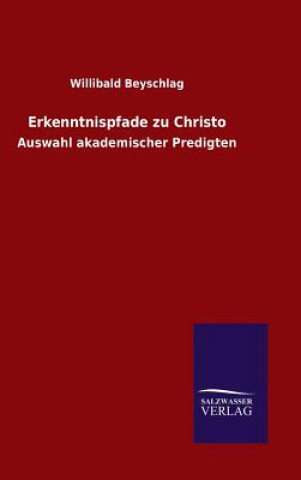 Книга Erkenntnispfade zu Christo Willibald Beyschlag