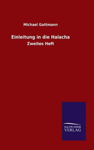 Buch Einleitung in die Halacha Michael Guttmann