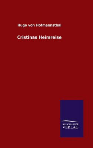 Kniha Cristinas Heimreise Hugo Von Hofmannsthal