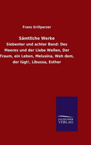 Kniha Samtliche Werke Franz Grillparzer
