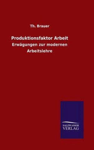 Book Produktionsfaktor Arbeit Th Brauer