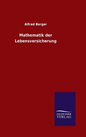 Carte Mathematik der Lebensversicherung Alfred Berger