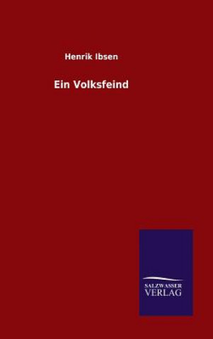 Kniha Ein Volksfeind Henrik Ibsen