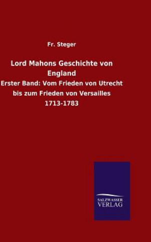 Buch Lord Mahons Geschichte von England Fr Steger