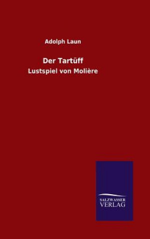 Buch Der Tartuff Adolph Laun