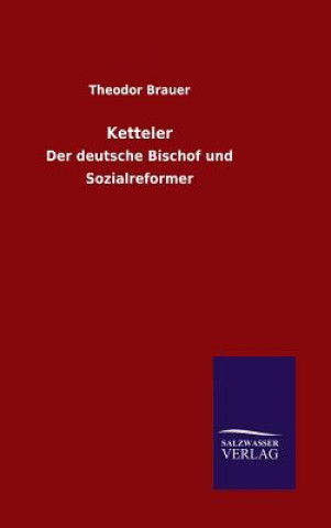 Carte Ketteler Theodor Brauer