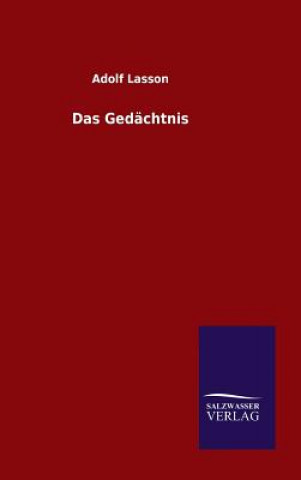 Könyv Das Gedachtnis Adolf Lasson