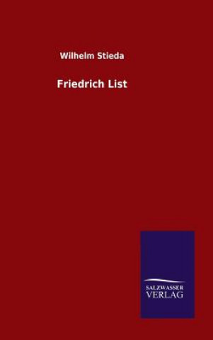 Książka Friedrich List Wilhelm Stieda