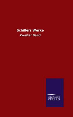 Kniha Schillers Werke Schiller
