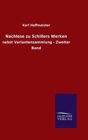 Książka Nachlese zu Schillers Werken Karl Hoffmeister