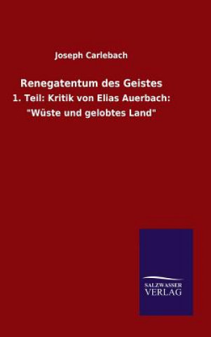 Kniha Renegatentum des Geistes Joseph Carlebach