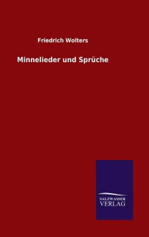 Carte Minnelieder und Spruche Friedrich Wolters