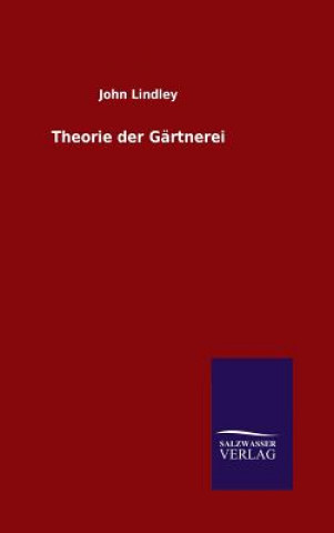 Книга Theorie der Gartnerei John Lindley