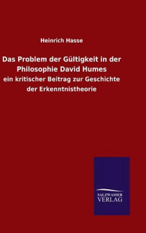 Buch Problem der Gultigkeit in der Philosophie David Humes Heinrich Hasse