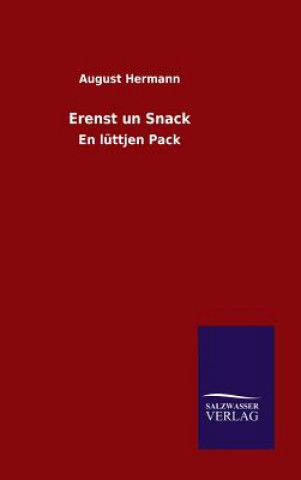 Libro Erenst un Snack August Hermann