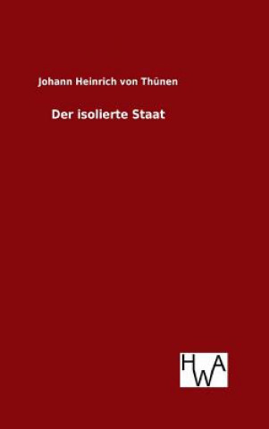 Könyv isolierte Staat Johann Heinrich Von Thunen