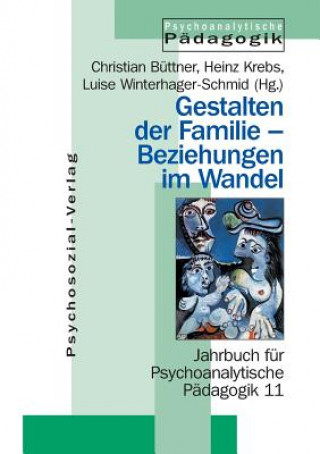 Carte Gestalten der Familie - Beziehungen im Wandel Christian Buttner
