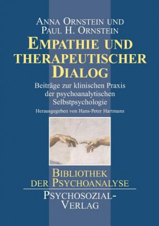 Könyv Empathie und therapeutischer Dialog Anna Ornstein