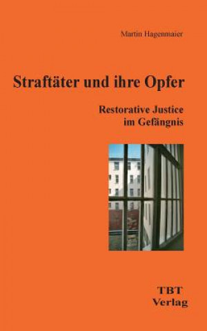 Книга Straftater und ihre Opfer Martin Hagenmaier