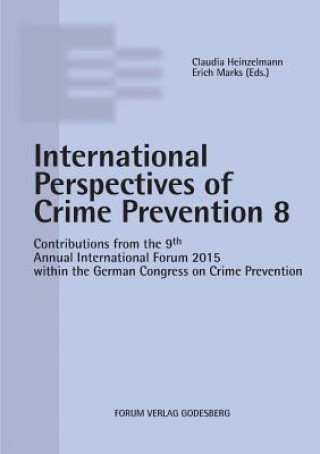 Kniha Internationale Perspectives of Crime Prevention 8 CLAUDIA HEINZELMANN
