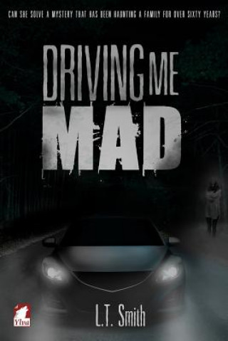 Buch Driving Me Mad L T Smith