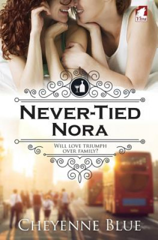 Könyv Never-Tied Nora Cheyenne Blue