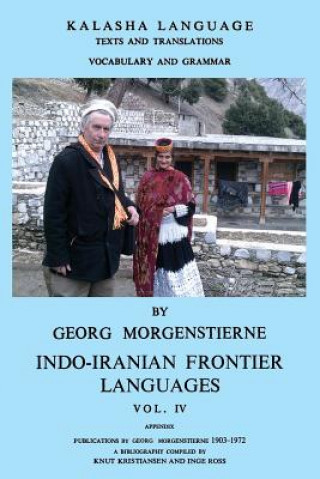Carte Kalasha Language Texts and Translations Vocabulary and Grammar Georg Morgenstierne