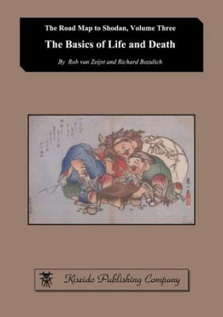 Carte Basics of Life and Death Rob (Kiseido Publishing Company) Van